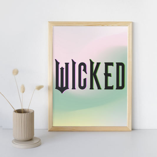 Wicked Wall Art Print – 8x10 Digital Download | LGBTQIA+ Supporting Prints