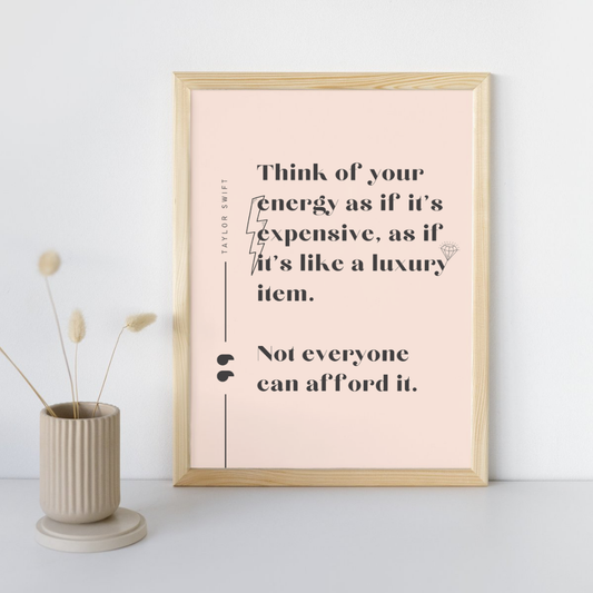 Your Energy Quote Taylor Swift Wall Art Print – 8x10 Digital Download | LGBTQIA+ Supporting Prints