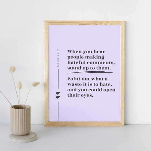 Stand Up To Them Quote Taylor Swift Wall Art Print – 8x10 Digital Download | LGBTQIA+ Supporting Prints