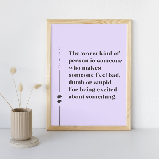 Being Excited Quote Taylor Swift Wall Art Print – 8x10 Digital Download | LGBTQIA+ Supporting Prints