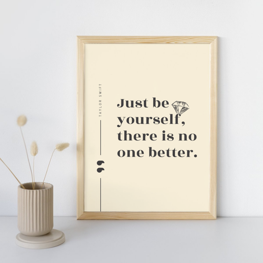 Be Yourself Quote Taylor Swift Wall Art Print – 8x10 Digital Download | LGBTQIA+ Supporting Prints
