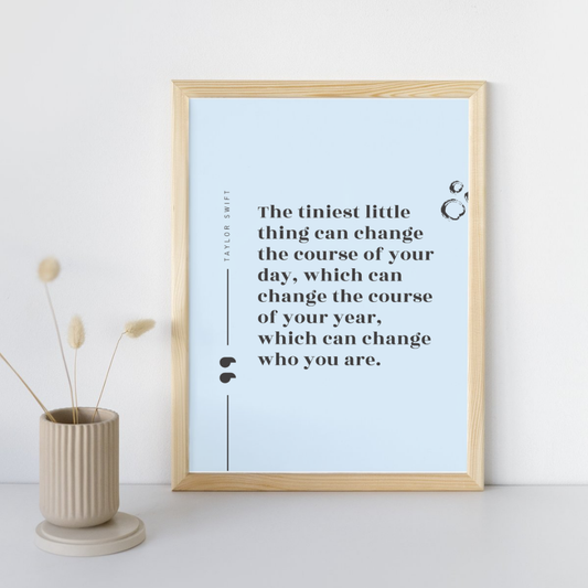 Change Quote Taylor Swift Wall Art Print – 8x10 Digital Download | LGBTQIA+ Supporting Prints