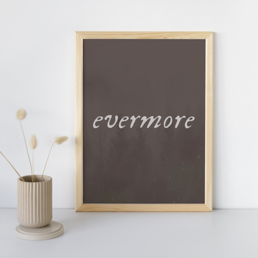 Evermore Taylor Swift Wall Art Print – 8x10 Digital Download | LGBTQIA+ Supporting Prints