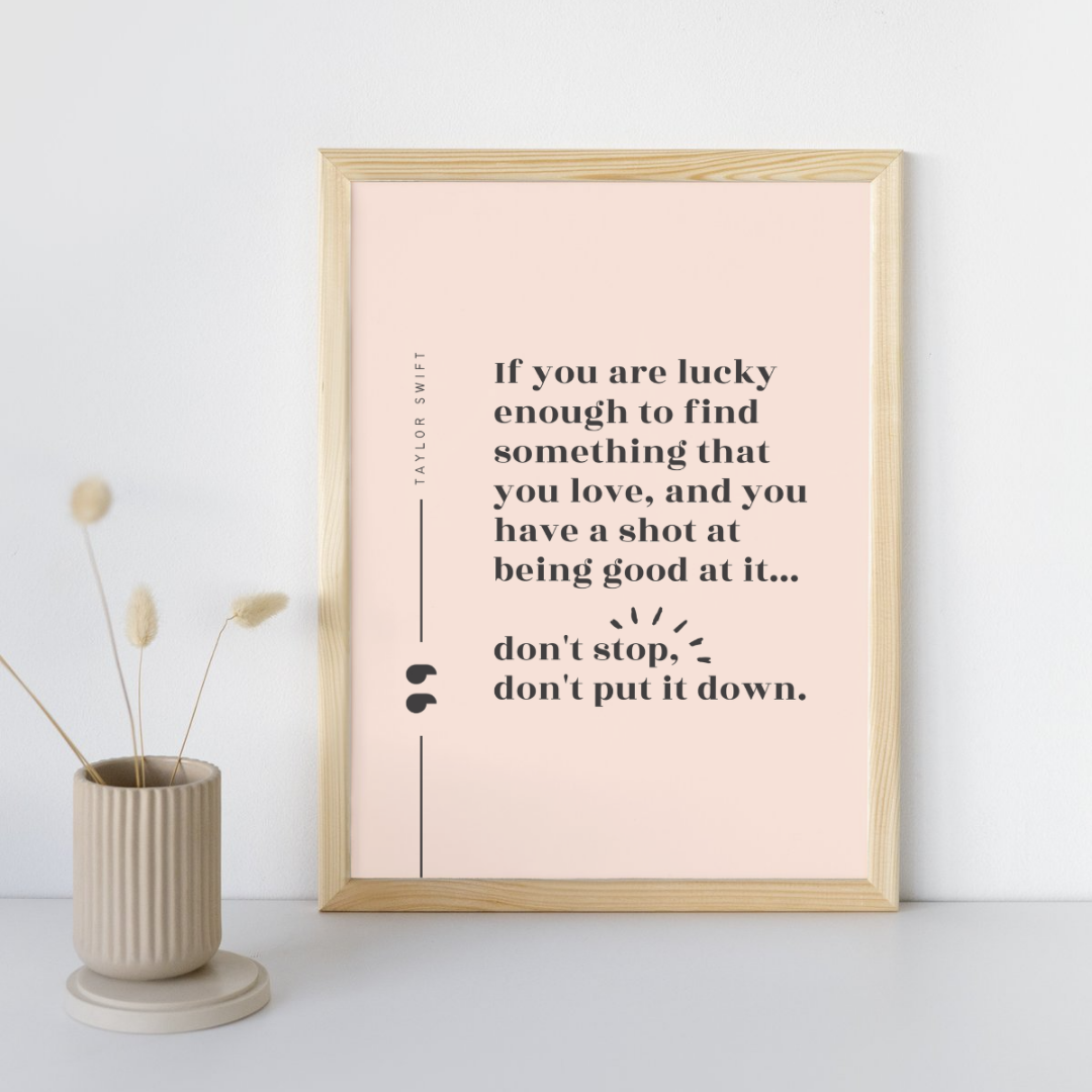 Don't Put It Down Quote Taylor Swift Wall Art Print – 8x10 Digital Download | LGBTQIA+ Supporting Prints