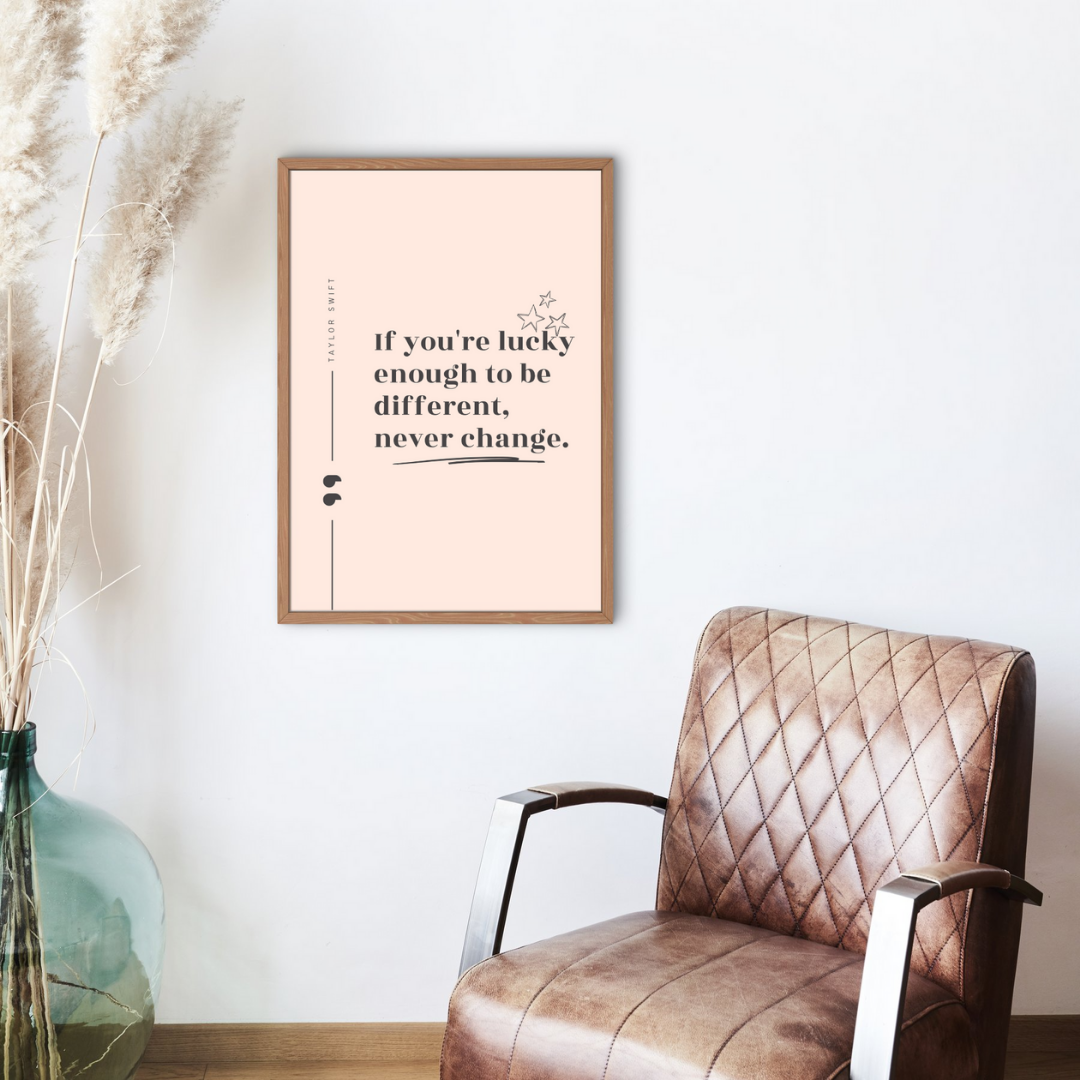 Be Different Quote Taylor Swift Wall Art Print – 8x10 Digital Download | LGBTQIA+ Supporting Prints