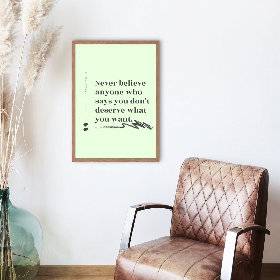 What You Want Quote Taylor Swift Wall Art Print – 8x10 Digital Download | LGBTQIA+ Supporting Prints