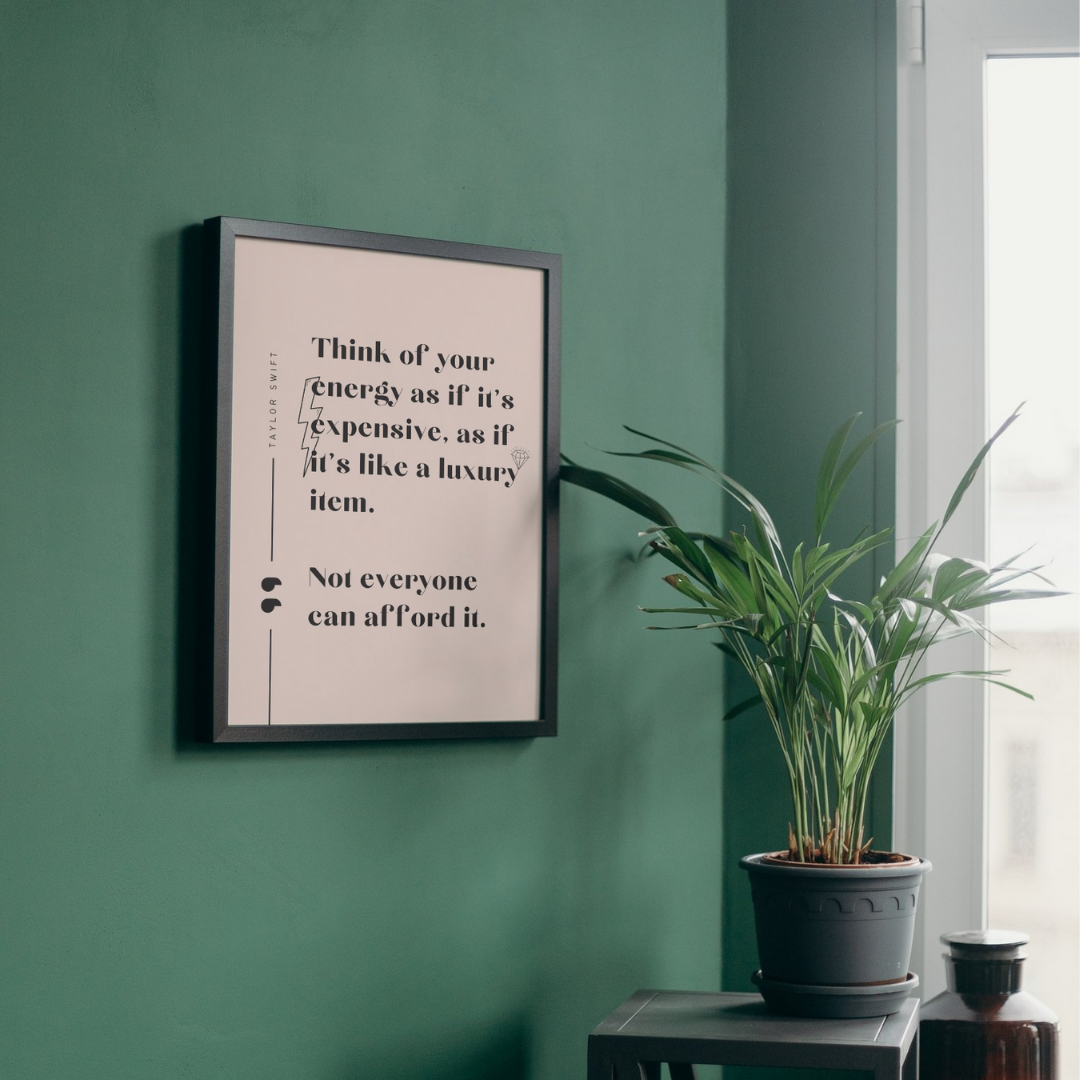 Your Energy Quote Taylor Swift Wall Art Print – 8x10 Digital Download | LGBTQIA+ Supporting Prints