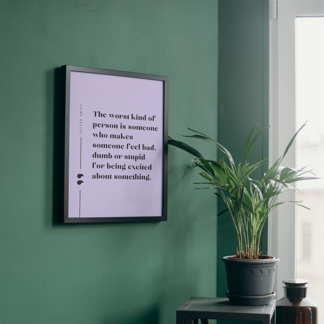 Being Excited Quote Taylor Swift Wall Art Print – 8x10 Digital Download | LGBTQIA+ Supporting Prints