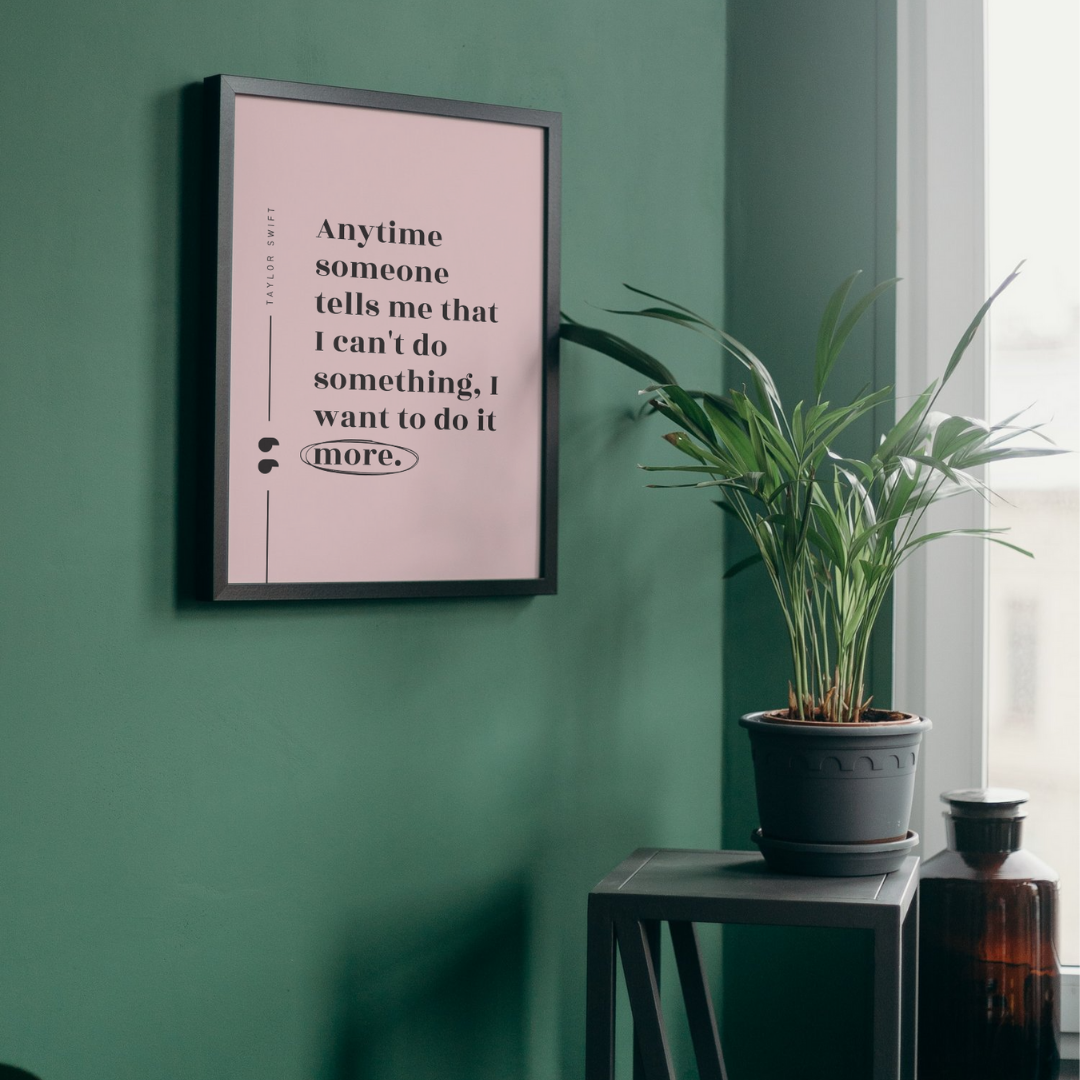 Want to Do It More Quote Taylor Swift Wall Art Print – 8x10 Digital Download | LGBTQIA+ Supporting Prints