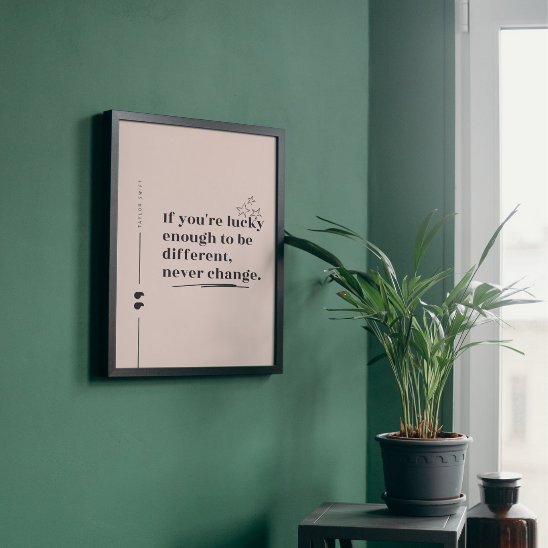 Be Different Quote Taylor Swift Wall Art Print – 8x10 Digital Download | LGBTQIA+ Supporting Prints
