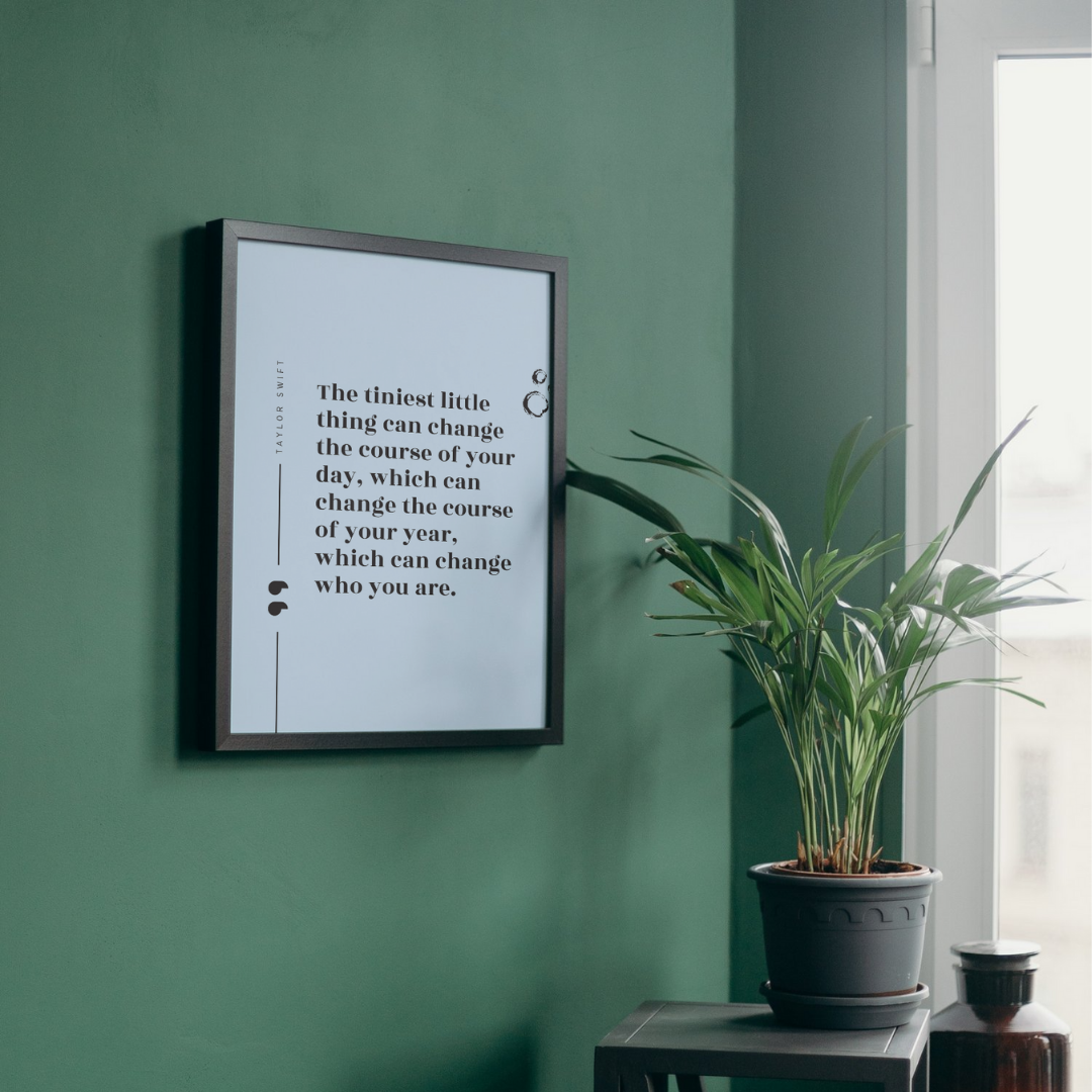 Change Quote Taylor Swift Wall Art Print – 8x10 Digital Download | LGBTQIA+ Supporting Prints