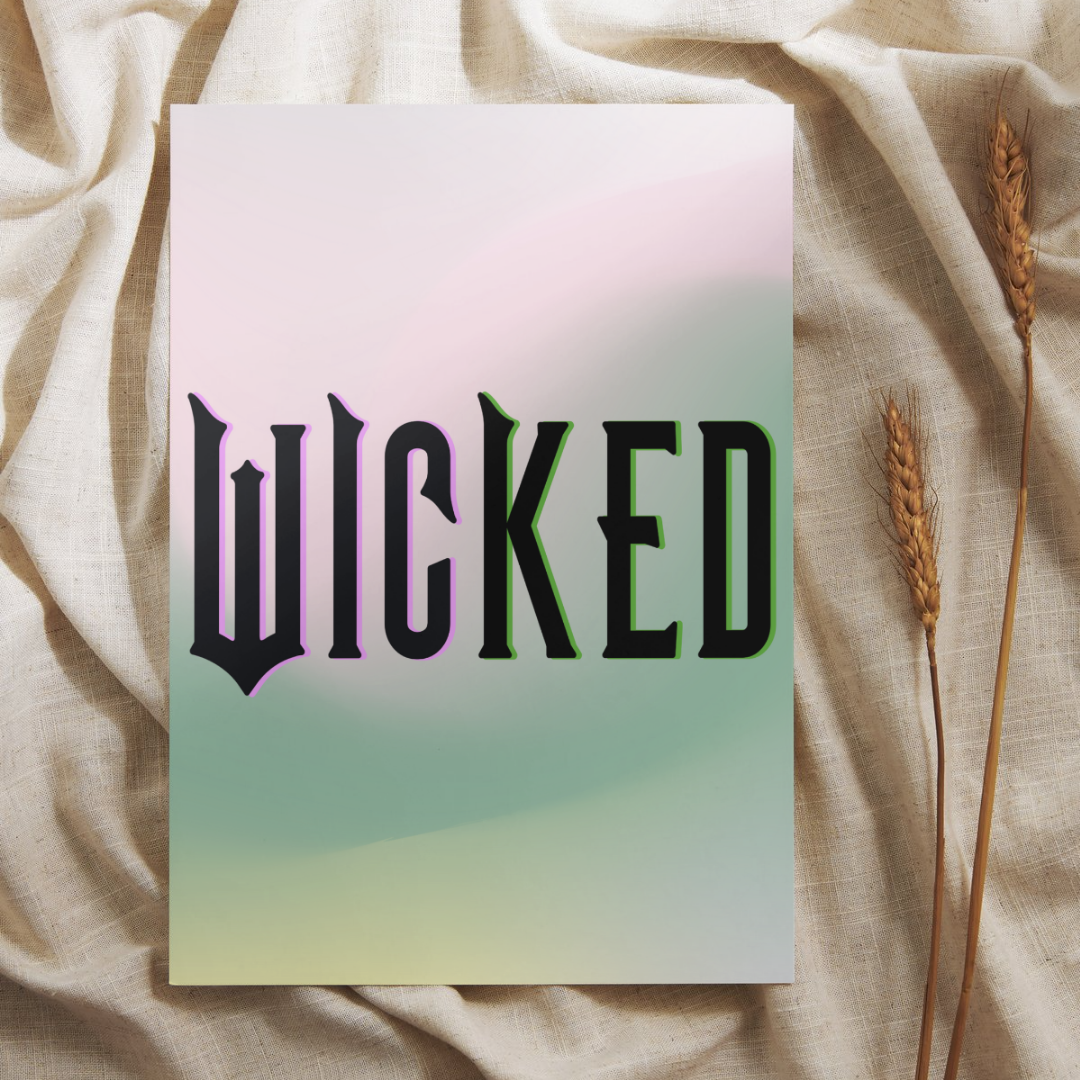 Wicked Wall Art Print – 8x10 Digital Download | LGBTQIA+ Supporting Prints