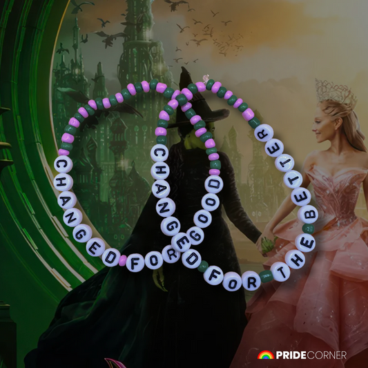 "Changed For Good" Wicked Inspired Bracelets | LGBTQIA+ Supporting Jewellery