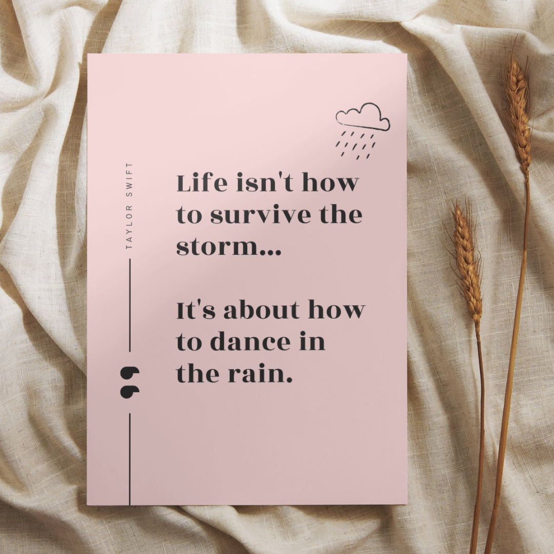Dance In The Rain Quote Taylor Swift Wall Art Print – 8x10 Digital Download | LGBTQIA+ Supporting Prints